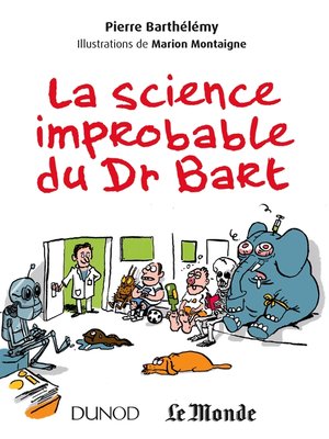 cover image of La science improbable du Dr Bart